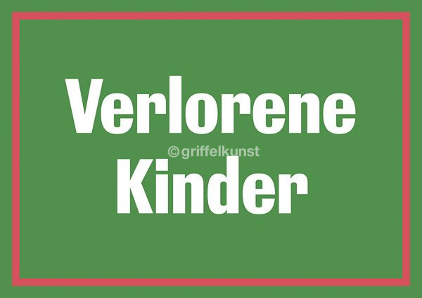 399 C1 Verlorene Kinder